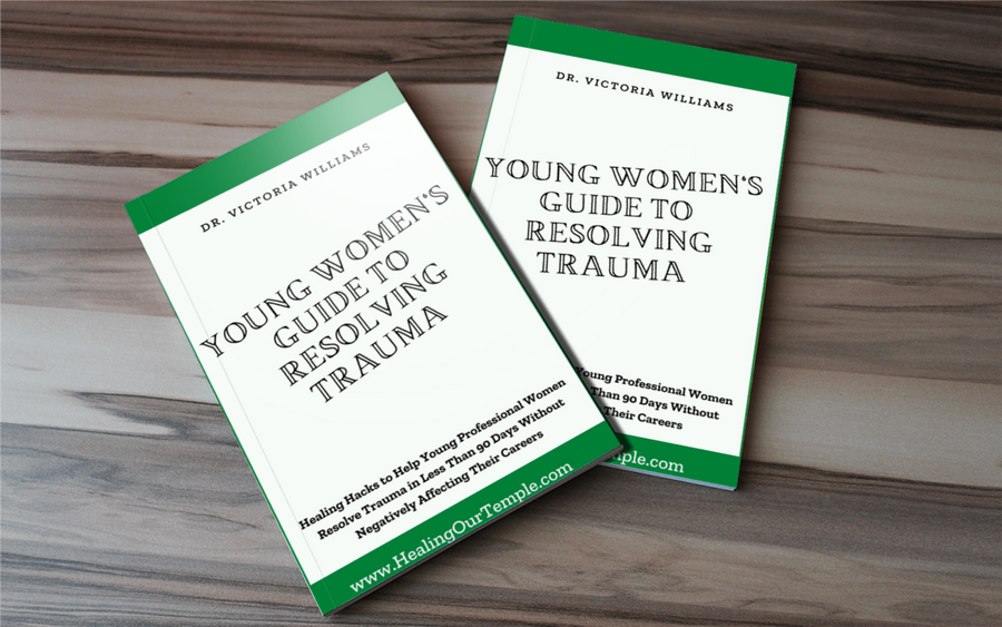 Young Women's Guide to Resolving Trauma